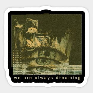 Weirdcore Aesthetic Dreams Sticker